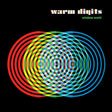 Warm Digits - Wireless world (LP) - Velvet Music