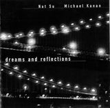 Nathanael Su, Michael Kanan - Dreams And Reflections (second-hand CD)