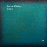 Eberhard Weber - Encore (CD)