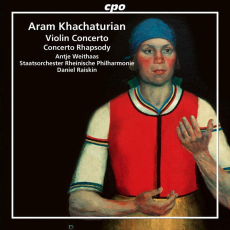 A. Khatchaturian - Concerto pour violon & rapsodie de concert (CD)