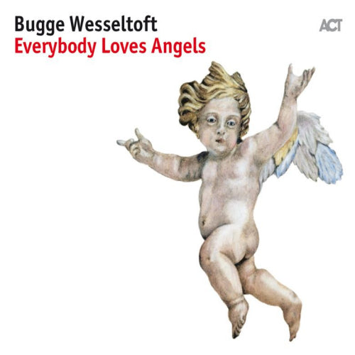Bugge Wesseltoft - Everybody loves angels (CD) - Velvet Music