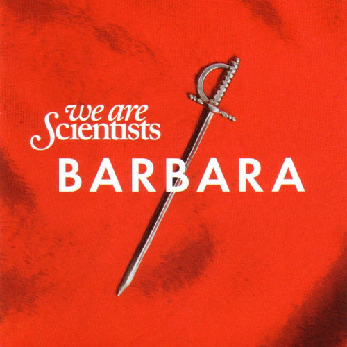 We Are Scientists - Barbara (CD) - Velvet Music