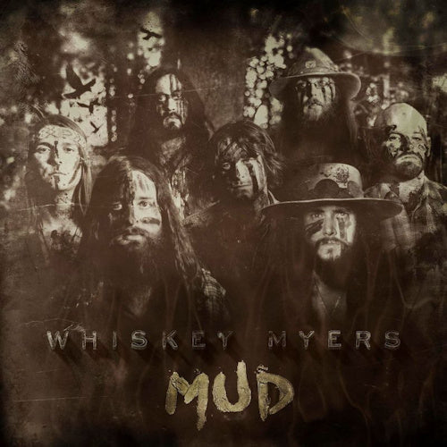 Whiskey Myers - Mud (LP) - Velvet Music