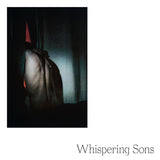 Whispering Sons - On image: a live session (12-inch maxi-single) - Velvet Music