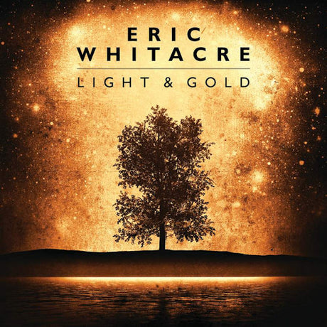 Eric Whitacre - Light & gold (CD) - Velvet Music
