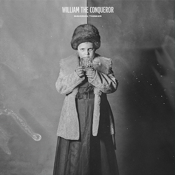 William The Conqueror - Maverick thinker (CD) - Velvet Music