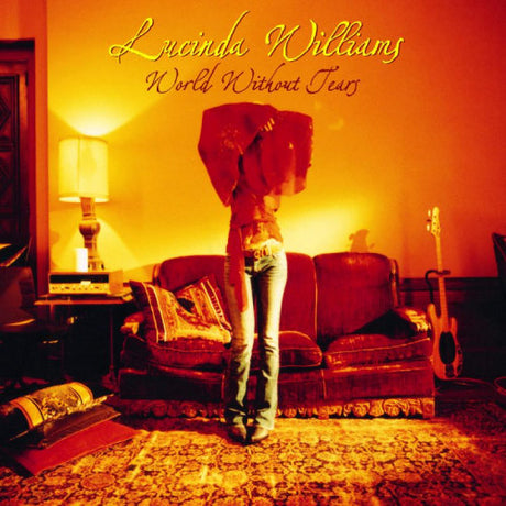 Lucinda Williams - World without tears (CD)