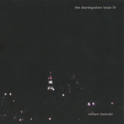 William Basinski - Disintegration loops iv (CD)