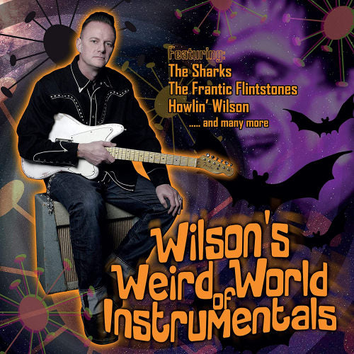 Alan Wilson - Wilson's weird world of instrumentals (CD) - Velvet Music