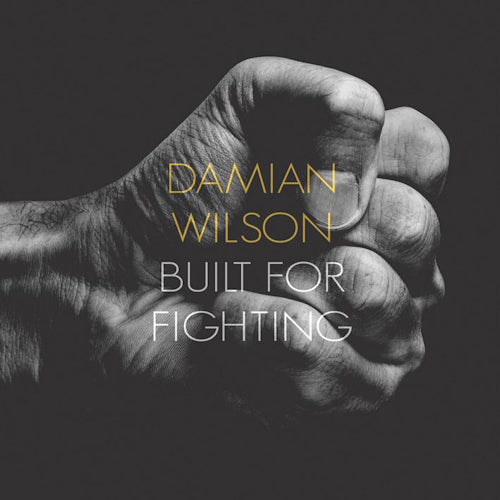 Damian Wilson - Built for fighting (CD) - Velvet Music