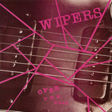Wipers - Over the edge (LP) - Velvet Music
