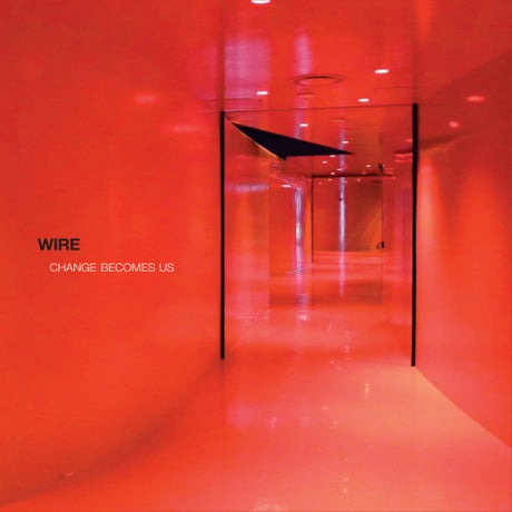 Wire - Change become us (LP) - Velvet Music
