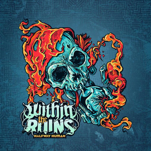 Within The Ruins - Halfway human (CD) - Velvet Music