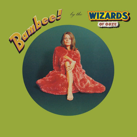 Wizards Of Ooze - Bambee (LP) - Velvet Music