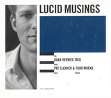 Daan Herweg Trio - Lucid Musings (tweedehands CD) - Velvet Music