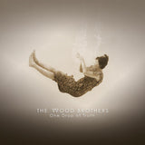 The Wood Brothers - One drop of truth (LP)