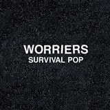 Worriers - Survival pop (CD) - Velvet Music
