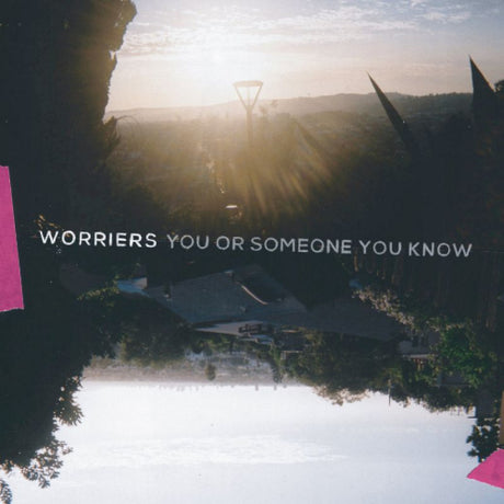 Worriers - You or someone you know (CD) - Velvet Music