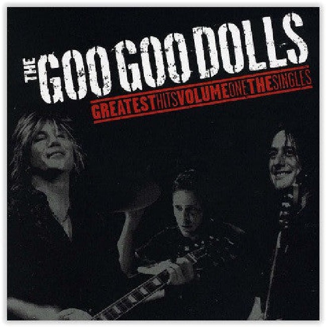 Goo Goo Dolls - Greatest hits volume one - the singles (LP) - Velvet Music