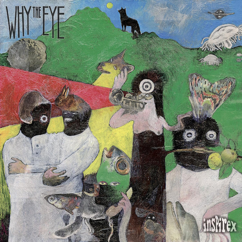 Why The Eye - Inspirex (splatter vinyl) (LP)