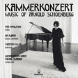 Wiener Concert-Verein / Pina Napolitano - Kammerkonzert: music of arnold schoenberg (CD) - Velvet Music