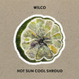 Wilco - Hot Sun Cool Shroud (LP) - Velvet Music