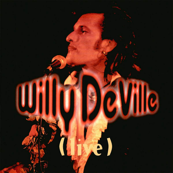 Willy DeVille - Live from the bottom line to the olympia theatre 1993 (LP)