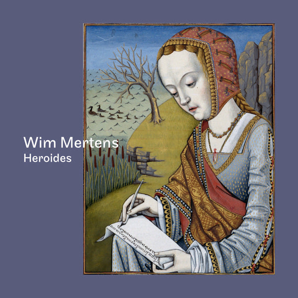 Wim Mertens - Heroides (CD) - Velvet Music