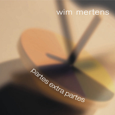 Wim Mertens - Partes extra partes (CD) - Velvet Music