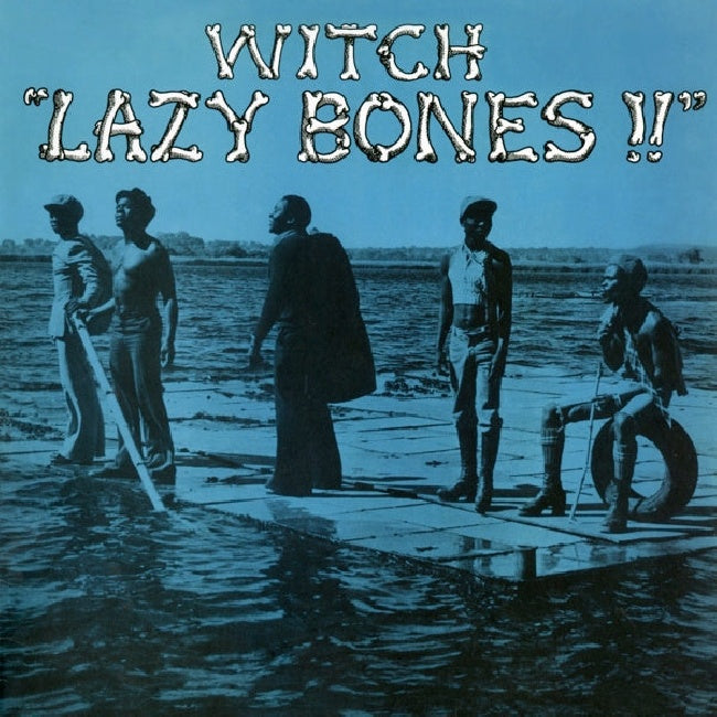 The Witch - Lazy bones (LP) - Velvet Music