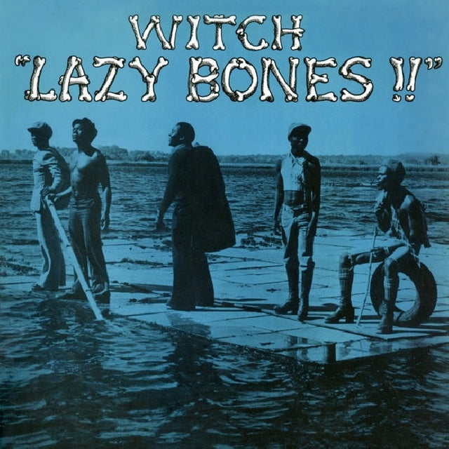 The Witch - Lazy bones (LP) - Velvet Music