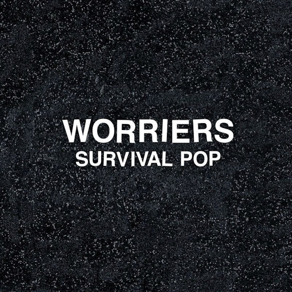 Worriers - Survival pop (CD) - Velvet Music