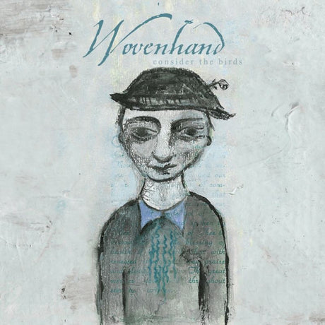 Wovenhand - Consider the birds (CD) - Velvet Music