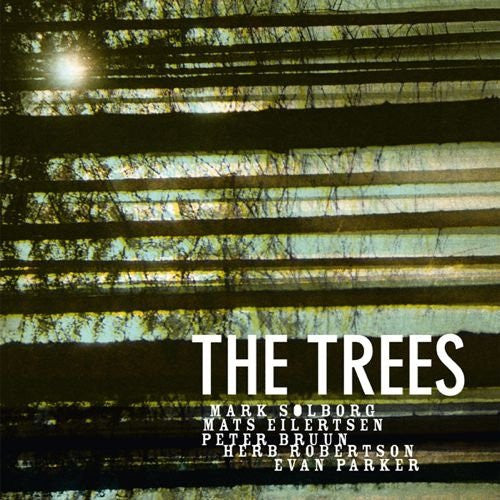 Mark Solborg Trio Feat. Herb Robertson &amp; Evan Parker - The Trees (secondhand CD)
