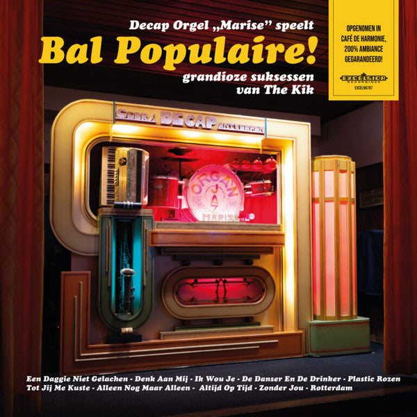 Decap Orgel "Marise" speelt grandioze suksessen van Kik, The - Bal Populaire! (LP)