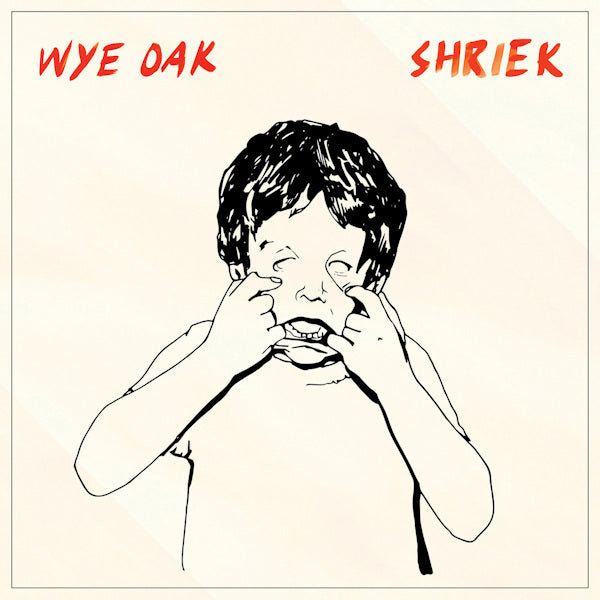 Wye Oak - Shriek (CD) - Velvet Music