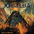 Xibalba - Anos en infierno (LP) - Velvet Music