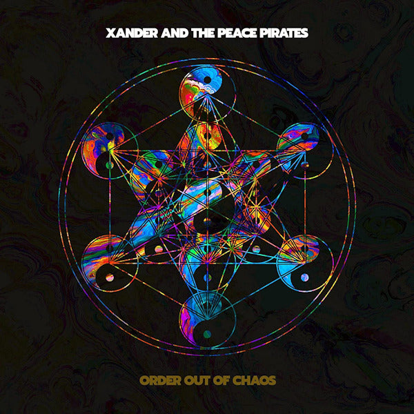 Xander And The Peace Pirates - Order out of chaos (CD)