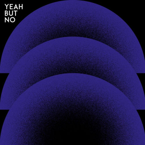 Yeah But No - Yeah but no (CD) - Velvet Music