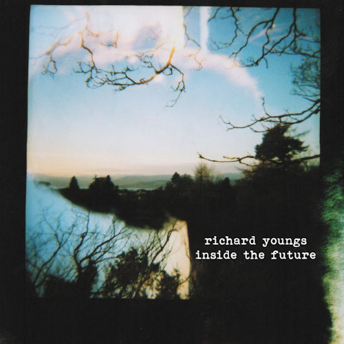 Richard Youngs - Inside the future (CD)