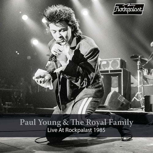 Paul Young & The Royal Family - Live at rockpalast 1985 (CD) - Velvet Music