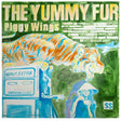 Yummy Fur - Piggy wings (CD) - Velvet Music