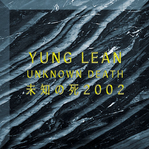 Yung Lean - Unknown death 2002 (LP) - Velvet Music