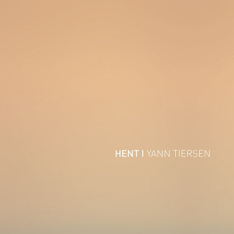 Yann Tiersen - Hent (LP) - Velvet Music