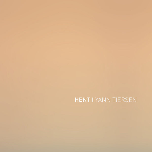 Yann Tiersen - Hent (LP) - Velvet Music
