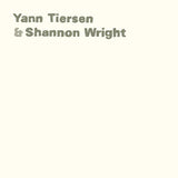 Yann Tiersen & Shannon W - Yann tiersen & shannon wright (CD)