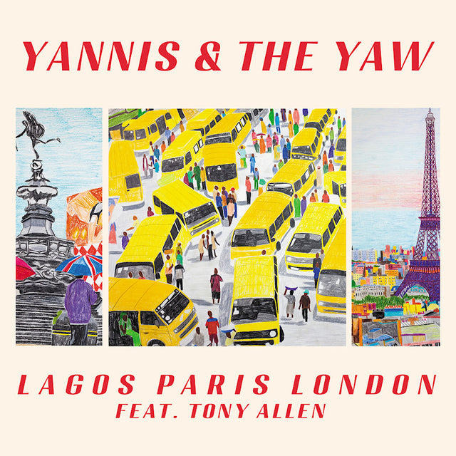Yannis & The Yaw feat. Tony Allen - Lagos Paris London (LP) - Velvet Music
