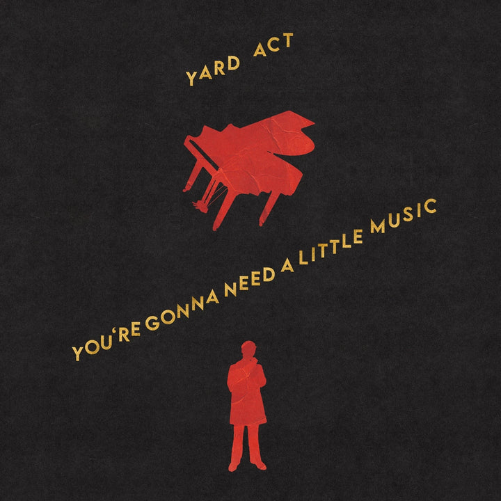 Yard Act - You're Gonna Need A Little Music (CD) - Velvet Music