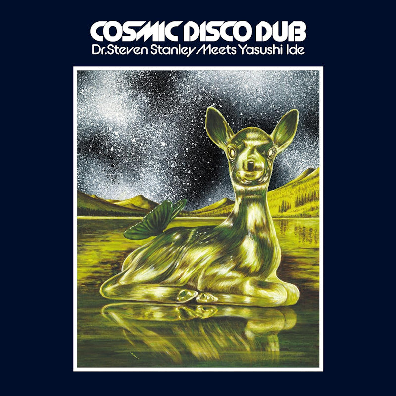 Yasushi Ide - Cosmic Disco Dub: Dr. Steven Stanley Meets Yasushi Ide (CD) - Velvet Music