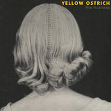Yellow Ostrich - Mistress (LP)